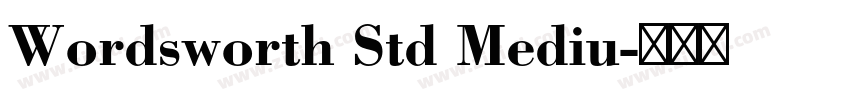 Wordsworth Std Mediu字体转换